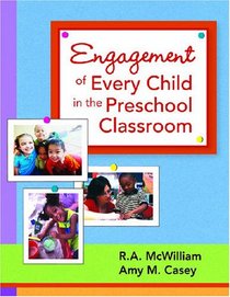 Engagement of Every Child in the Preschool Classroom