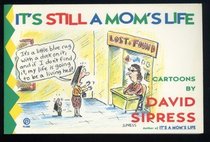 It's Still a Mom's Life: Cartoons (Plume)