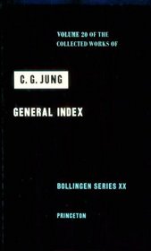 General Index (Collected Works of C.G. Jung, Volume 20)