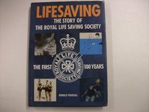 Lifesaving: Story of the Royal Life Saving Society
