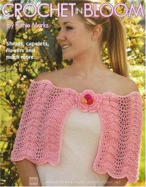 Crochet in Bloom (Leisure Arts #3992)