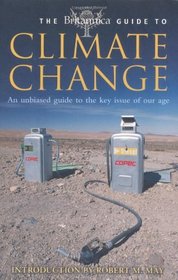 The Britannica Guide to Climate Change (Britannica Guides)