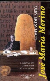Novelas del mito (Spanish Edition)