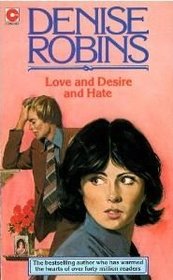 Love and Desire and Hate (Coronet Books)