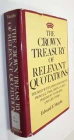 Crown Treasury of Relevant Quotations