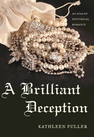 A Brilliant Deception (Regency Royal Mystery Series #1)