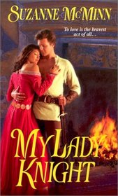 My Lady Knight (Sword and the Ring, Bk 1)