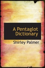 A Pentaglot Dictionary