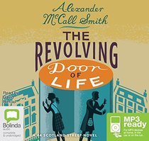 The Revolving Door of Life: 10 (44 Scotland Street)