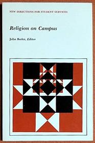 Religion on Campus (New Directions for Student Services) (no 46)