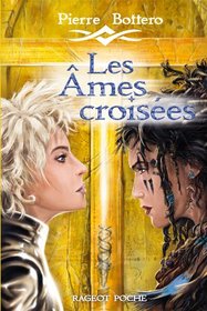 Les Ames Croisees (French Edition)