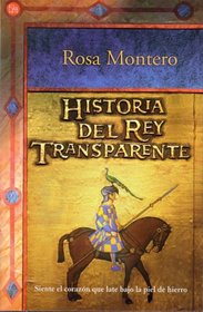 Historia del rey transparente (Narrativa (Punto de Lectura))