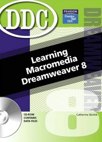 Learning Macromedia Dreamweaver (2nd Edition) (DDC Learning Series)