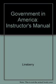Government in America: Instructor's Manual