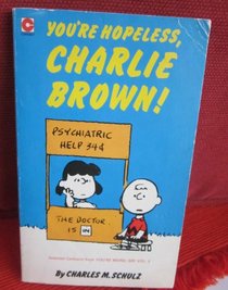 You're Hopeless, Charlie Brown (Coronet Books)