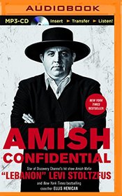 Amish Confidential: Looking for Trouble on Heaven's Back Roads