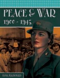 Peace and War, 1900-1945 (Women in history)