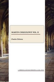Martin Chuzzlewit vol. II (v. 2)