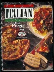 From America's Favorite Kitchens: Prego (TM) Italian Cooking