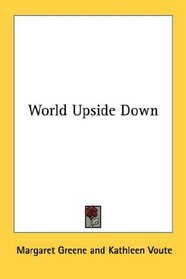 World Upside Down