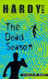 Dead Season (Hardy Boys)