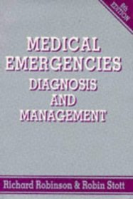 Medical Emergencies: Diagnosis and Management