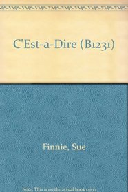 C'Est-a-Dire (B1231)