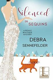 Silenced in Sequins (A Resale Boutique Mystery)