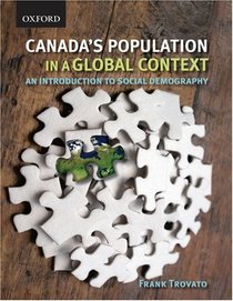 Canada's Population in a Global Context: An Introduction to Social Demography