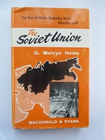 The Soviet Union (The New certificate geography series; Advanced level)