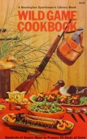 Wild Game Cookbook