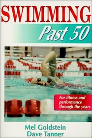 Swimming Past 50 (Ageless Athlete Series)
