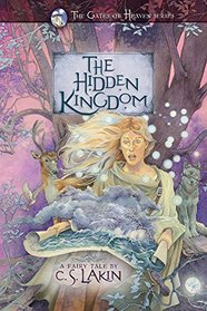 The Hidden Kingdom (The Gates of Heaven Series)