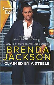 Claimed by a Steele (Forged of Steele, Bk 2) (Harlequin Desire, No 2731)
