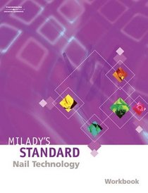 Milady's Standard Nail Technology, Fourth Edition (Student's Edition)