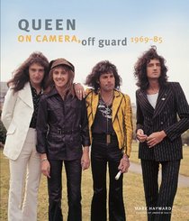 Queen: On Camera, Off Guard 1969-82