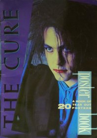 The Cure: Poster Book