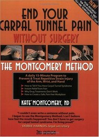 End Your Carpal Tunnel Pain without Surgery, Second Edition