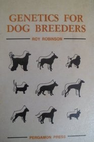 Genetics for Dog Breeders