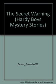 Hardy Boys 17: The Secret Warning GB (Hardy Boys)