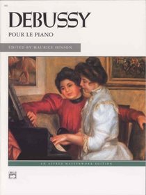 Pour le piano (Alfred Masterwork Edition)