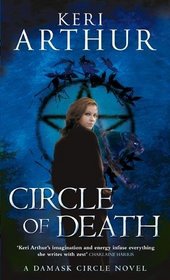 Circle of Death (Damask Circle, Bk 2)