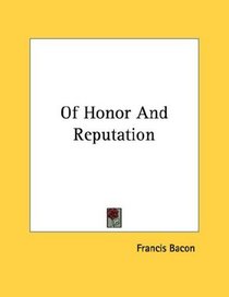 Of Honor And Reputation