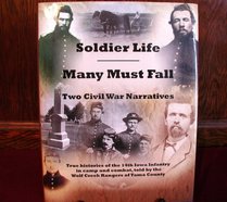Soldier Life- Many Must Fall