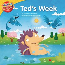 Ted's Week: A Lesson on Bullying (Problem Solved! Readers)