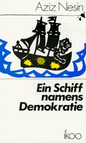 Ein Schiff names Demokratie