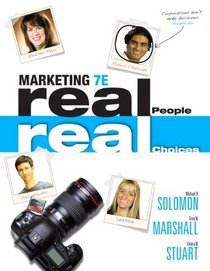 Marketing: Real People, Real Choices Plus 2014 MyMarketingLab with Pearson eText -- Access Card Package (7th Edition)