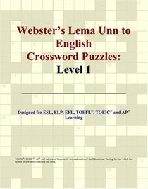Webster's Lema Unn to English Crossword Puzzles: Level 1