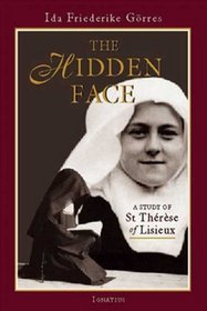 The Hidden Face: A Study of Therese of Lisieux