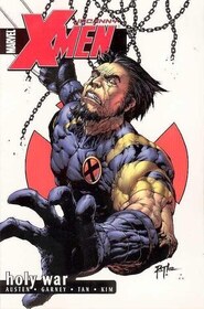 Uncanny X-Men, Vol 5: Holy War
